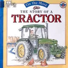 The Story of a Tractor